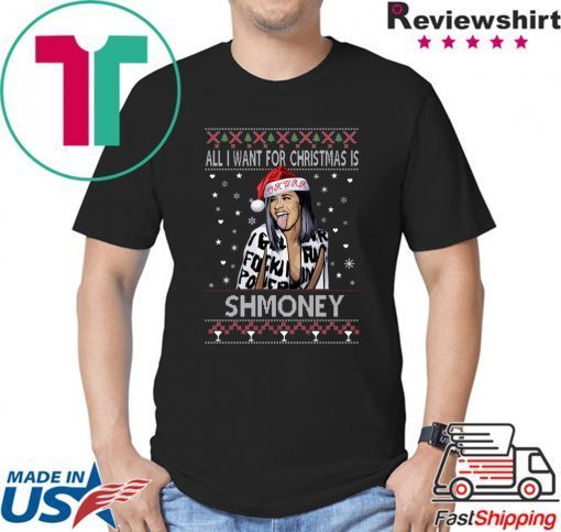 All I Want For Christmas Is Shmoney Cardi B Okurrr T-Shirt