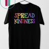 Anti Bullying Spread Kindness Love Peace Shirt