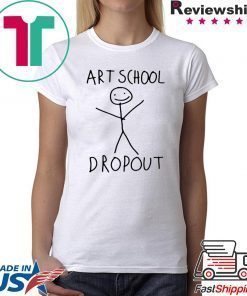 Art School Dropout 2020 T-Shirt