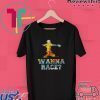 BASEBALL WANNA RACE SHIRT