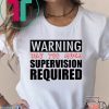 Baby And Toddler Boys Supervision Required shirt