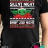 Baby Yoda Silent Night Baby Jedi Night Shirt