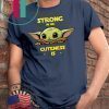 Baby Yoda strong in me cuteness is shirt Merry Christmas 2020