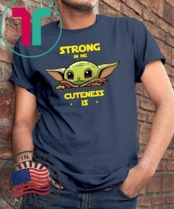 Baby Yoda strong in me cuteness is shirt Merry Christmas 2020
