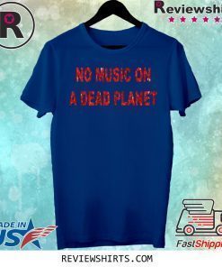Billie Eilish No Music On A Dead Planet Shirt
