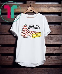 Blood type Little Debbi Shirt