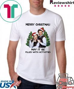 Boats And Hoes Merry Christmas May It Be Filled With Activities Shirt