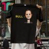 Bull Schiff Adam Schiff Shirt