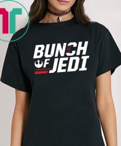 Bunch Of Jedi Shirt