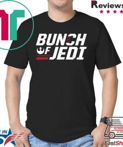 Bunch Of Jedi T-Shirt