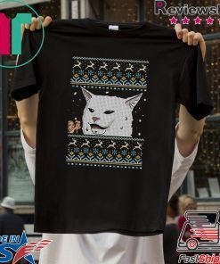 Cat Meme Woman Yelling At Table Dinner Ugly Christmas Tee Shirt