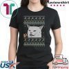 Cat Meme Woman Yelling At Table Dinner Ugly Christmas Tee Shirt