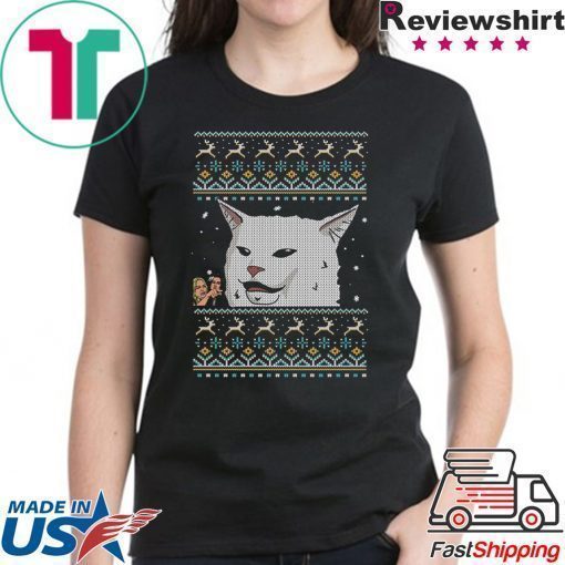 Cat Meme Woman Yelling At Table Dinner Ugly Christmas Tee Shirt