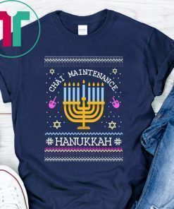 Chai Maintenance Hanukkah Ugly Christmas T-Shirt
