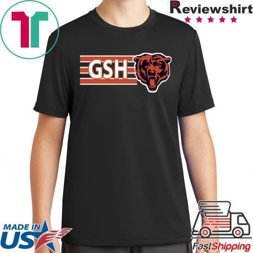 Chicago Bear GSH Shirt