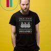 Chillin With My Snowmies Ugly Christmas T-Shirt