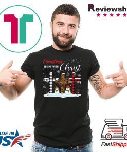 Christmas Begins With Christ Costume Xmas T-Shirt