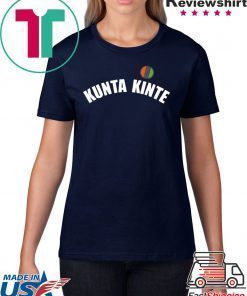 Colin Kapernick Kunta Kinte Shirt