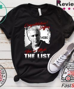 Congratulations Jeffrey you’ve made the list shirt