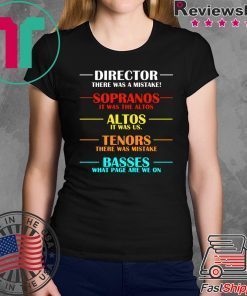 Director there was a mistake sopranos it was the altos shirt