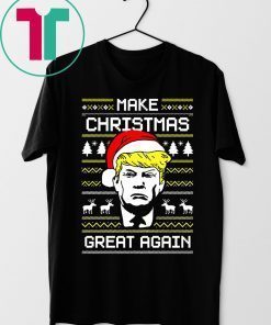 Donald Trump Make Christmas Great Again T-Shirt