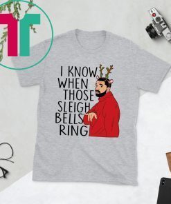 Drake I Know When Those Sleigh Bells Ring Ugly Christmas Shirt