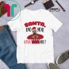 Drake Santa Do You Love Me Christmas Shirt