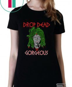 Drop Dead Gorgeous Medusa Shirt