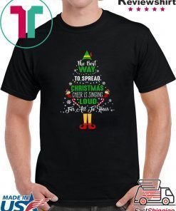 ELF Squad Christmas Shirt The Best Way To Spread Christmas T-Shirt