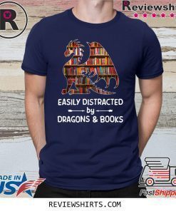 Easily Distracted By Dragon and Books Shirt