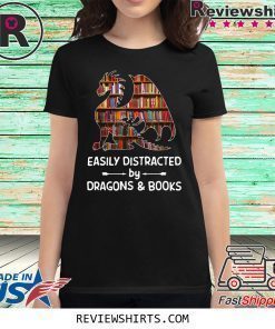 Easily Distracted By Dragon and Books Shirt