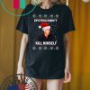 Epstein Didnt Kill Himself Ugly Christmas T-Shirt