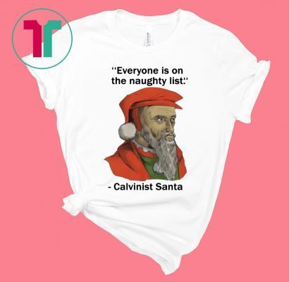 calvinist santa shirt