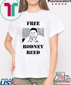FREE RODNEY REED SHIRT