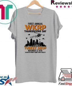 First annual wkrp thanksgiving day turkey drop november 22 1978 Shirt