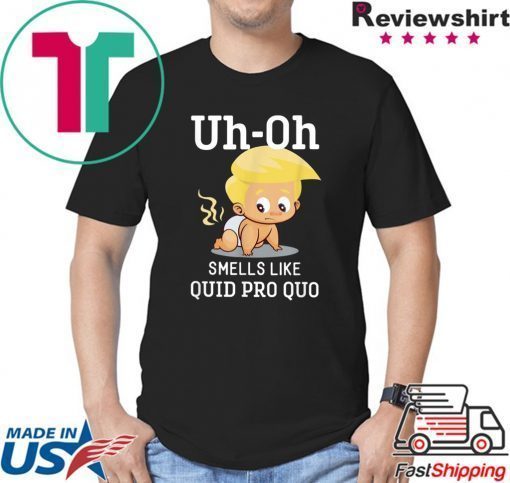 Funny Anti Trump Baby Quid Pro Quo Impeachment Gift T-Shirt