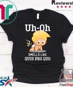 Funny Anti Trump Baby Quid Pro Quo Impeachment Offcial Shirt