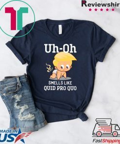 Funny Anti Trump Baby Quid Pro Quo Impeachment Tee Shirt