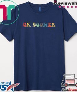 Funny OK Boomer Gen Z Millennials Vintage Retro Meme Joke T-Shirt
