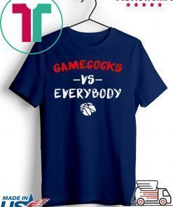 Gamecocks Vs Everybody Shirt
