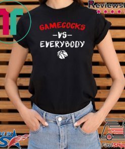 Gamecocks Vs Everybody Shirt