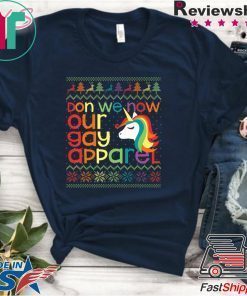 Gay Christmas Rainbow Unicorn Don We Now Our Gay T-Shirt