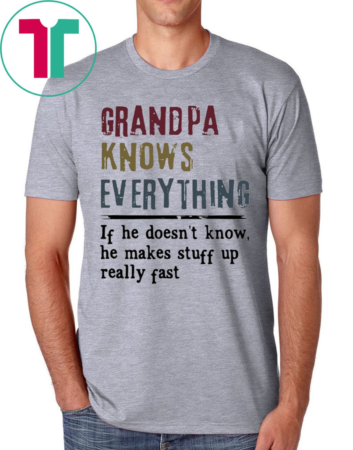 Grandpa knows everything if he doesn’t know he makes stuff up really ...