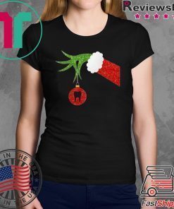 Grinch Hand holding Dentist ornament Christmas Shirt