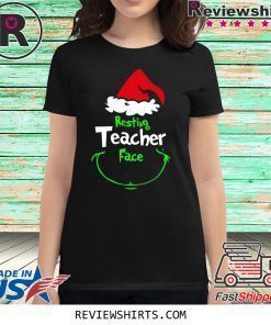 Grinch Resting Teachers Face Shirt