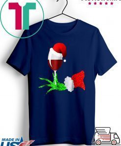Grinch hand holding a glass of wine shirt Christmas shirt