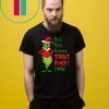 Grinch rock paper scissors throat punch I win Tee Shirt