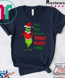 Grinch rock paper scissors throat punch I win Tee Shirt