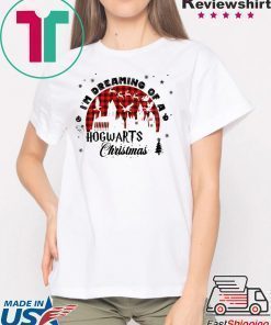 Harry Potter Christmas I’m Dreaming Of A Hogwarts Christmas T-Shirt