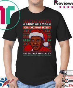 Have You Lost Your Christmas Spirit Steve Harvey Shirt